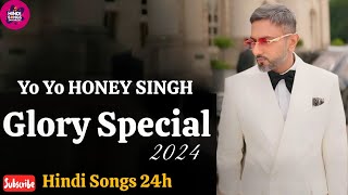 YO YO HONEY SINGH SPECIAL GLORY  NONSTOP HITS  BEST PARTY SONGS 2024  yoyohoneysingh [upl. by Joselow613]