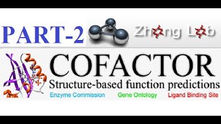 Cofactor Part2TMAlignGene OntologyHomologyBinding SitesMolecular Functions bioinformatics [upl. by Aliban]