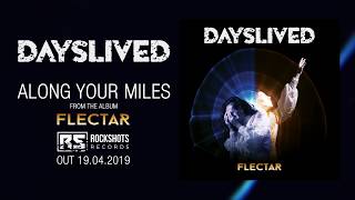 DAYSLIVED  Along Your Miles OFFICIAL AUDIO [upl. by Loraine]