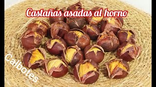 CASTAÑAS ASADAS AL HORNO Fácilisimo [upl. by Akirderf]