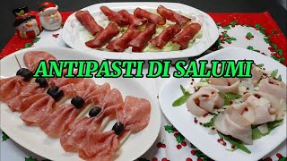 3 IDEE DI ANTIPASTI DI SALUMI per i giorni di festa [upl. by Venable]