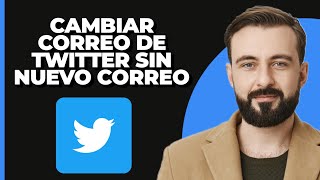 Cómo Cambiar la Dirección de Correo Electrónico en Twitter sin un Nuevo Correo  Cambiar Tu ID [upl. by Donna]