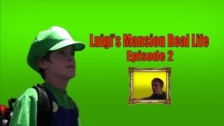 Luigis Mansion Real Life Ep2 [upl. by Snehpets590]