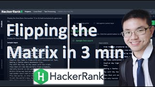 3 minutes Flipping the Matrix  HackerRank Mock test  Coding Demo How to solve in Python3 [upl. by Tarsus]