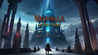 Valhalla  Majestic Heroic Music [upl. by Hanyaz]