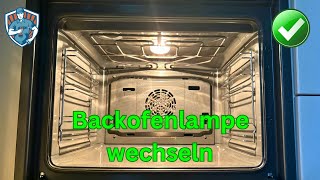 Backofenlampe selber wechseln  Glühbirne am Backofen ersetzen  Anleitung [upl. by Adniroc]