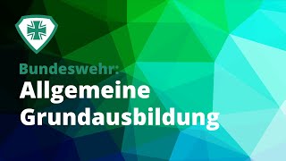 Bundeswehr Grundausbildung AGA  Einfach erklärt [upl. by Aneleh]