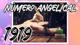 ❤️ SIGNIFICADO espiritual del NÚMERO ANGELICAL 1919 ❤️ Simbolismo numerología amor y relaciones [upl. by Maureen]