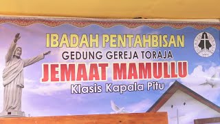 🔴 LIVE Penahbisan Gedung Gereja Toraja Jemaat Mamullu  Klasis Kapala Pitu  17102024 [upl. by Montano729]