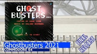 Commodore 64 Ghostbusters 2021 final release [upl. by Aicilyt]