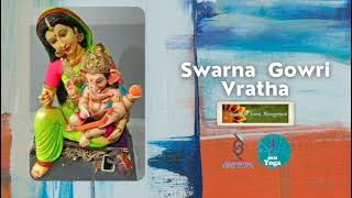 Swarna Gowri Vratha [upl. by Llerod]