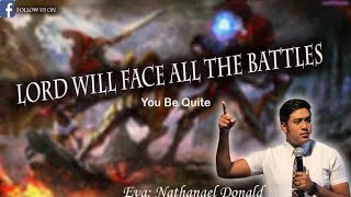 You Be Quite He will Face all the Battles for you  Eva  Nathanael Donald [upl. by Hazaki]