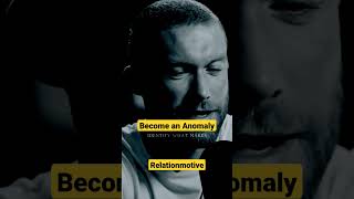 Become an Anomaly ytshorts shorts deepquotes [upl. by Adlemy351]