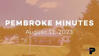 Pembroke Minutes August 11 2023 Master Plan Collaboration Committee August 10th Meeting [upl. by Fischer232]