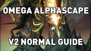 FFXIV Omega Alphascape V2 NORMAL Guide [upl. by Nomyt]