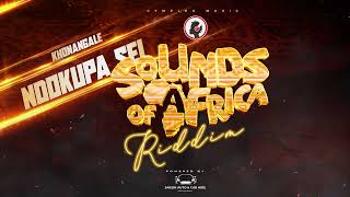 Khonangale  Ndokupa Sei Sounds Of Africa Riddim [upl. by Janela95]