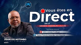 CULTE DU SOIR  AVEC LE PASTEUR FRANÇOIS MUTOMBO VH  JEUDI 29 FEV 2024 [upl. by Lemmie26]