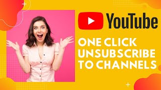 Unsubscribe To All YouTube Channels In One Click  Easiest Trick [upl. by Allak22]