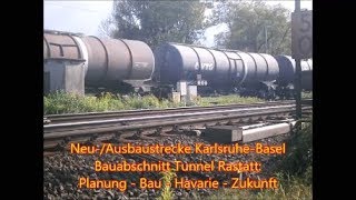 Rheintalbahn  Tunnel Rastatt  Chronik der Havarie und Sperrung 1208 bis 02102017 [upl. by Horick]