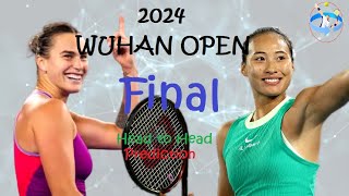 Aryna Sabalenka vs Qinwen Zheng  2024 Wuhan OpenWTA 1000 Final Match Preview [upl. by Hodgson]