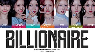 BILLIONAIRE BABYMONSTER LYRICS [upl. by Molohs996]