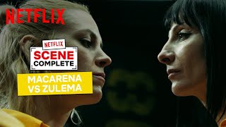 Vis a Vis  Macarena vs Zulema  Netflix Italia [upl. by Yorel]