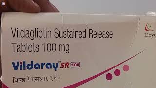 Vildaray SR 100 Tablet  Vildagliptin Sustained Release Tablets 100mg  Vildaray SR 100 Tablet Uses [upl. by Favian]