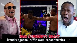 MMA community react on francis Ngannou win over Renan Ferreira [upl. by Latrena]