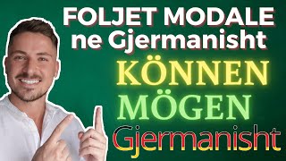 FOLJET MODALE ne Gjermanisht quotKönnen  Mögenquot  Meso gjermanisht [upl. by Kevon832]