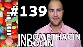 INDOMETHACIN INDOCIN  PHARMACIST REVIEW  139 [upl. by Shaia]