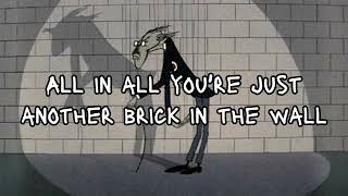 Pink floyd  Another brick in the wall lyrics [upl. by Gimble]