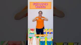 Full body fat workout weightloss workoutathome bellyfatloss shortsviral shorts youtubeshorts [upl. by Lundgren557]