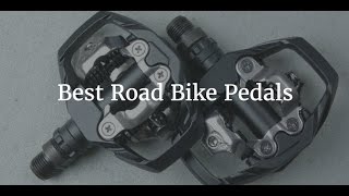 Best Road Bike Pedals [upl. by Sacks]