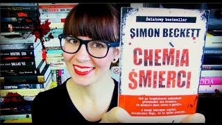 Chemia śmierci Simon Beckett  recenzja książki bookreviewsbyanita [upl. by Fairweather294]