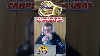 CHI SARÀ LA PRIMA CAMPIONESSA USA IN WWE shorts wwe wrestling wrestlingpodcast usa live [upl. by Daus]