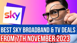 TOP 4 SKY BROADBAND DEALS FROM 7TH NOVEMBER 2023  SKY BLACK FRIDAY DEALS  TV BUNDLES  SKY REVIEW [upl. by Gayle]