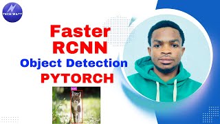 Object Detection with Faster RCNN and PyTorch [upl. by Jerrie]