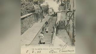 Montmartre Paris 1900 [upl. by Denny]