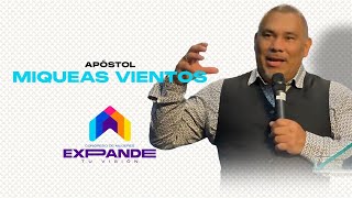 CONGRESO EXPANDE TU VISION PASTOR MIQUEAS VIENTOS [upl. by Giliana]