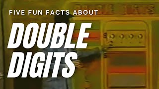 Five Fun Facts about DOUBLE DIGITS [upl. by Ahsito826]