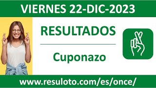 Resultado del sorteo Cuponazo del viernes 22 de diciembre de 2023 [upl. by Zenobia]