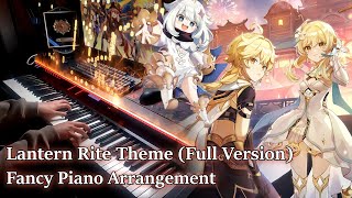 Lantern Rite Theme Full VersionGenshin Impact OST “Liyue” 2nd Half Advanced Piano Arrangement [upl. by Bartholomeo]