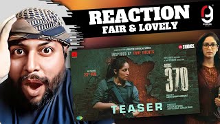 Article 370  Official Teaser  Yami Gautam Priya Mani  REACTION BY RG  Jio Studios  B62 Studios [upl. by Animsay445]