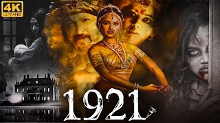 1921 4K  Full Hindi Dubbed South Horror Movie  Superhit South Indian Hindi Dubbed Full Movie [upl. by Bj931]