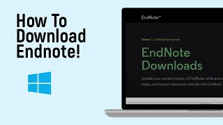 How to Download End note In Windows LATEST VERSION [upl. by Norym]