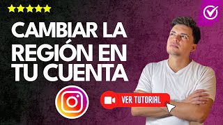 Cómo CAMBIAR la REGIÓN o PAÍS en tu CUENTA de Instagram  📱Android iPhone y PC💻 [upl. by Dam438]