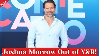 Joshua Morrow Out of YampR Big Loss [upl. by Madra]