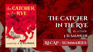 Episode 15 The Catcher in the Rye by JDSalinger  Summary  Audiobook [upl. by Haran]