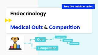 Endocrinology Top Ranking Quiz amp Competition [upl. by Portuna]