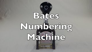 Bates Stamp Review  HowTo Bates Numbering Machine [upl. by Nylirek]